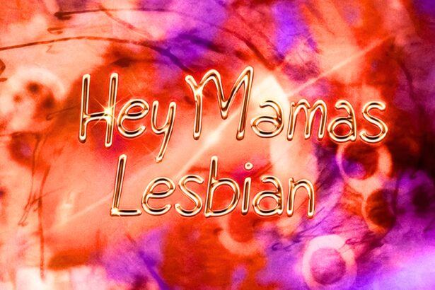 hey mamas lesbian