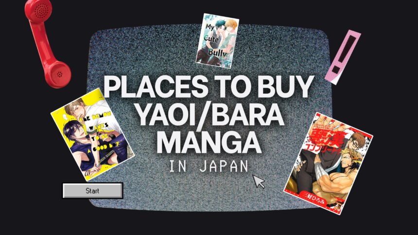 places to buy Yaoi manga in japan