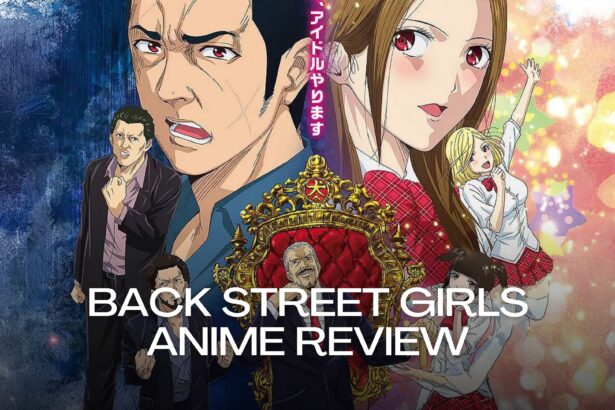 Back Street Girls anime Review
