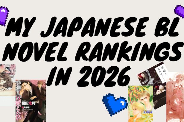 my japanese BL novel rankings in 2026