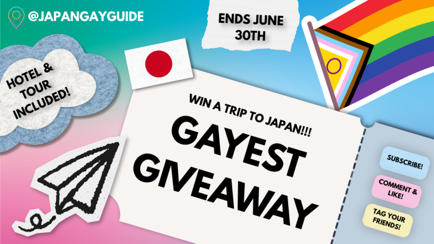 Tokyo travel giveaway graphic by Japan Gay Guide promoting a chance to win a trip to Japan with hotel and tour included. Features a Progress Pride flag, a June 30th deadline, and instructions to enter by subscribing, liking, commenting, and tagging friends.